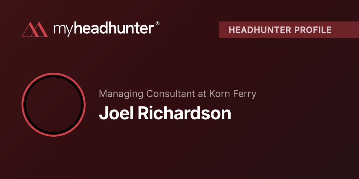 Joel Richardson – Korn Ferry | My-Headhunter